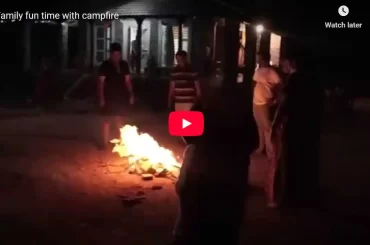 Family fun time with campfire at CHUKKI MANE
