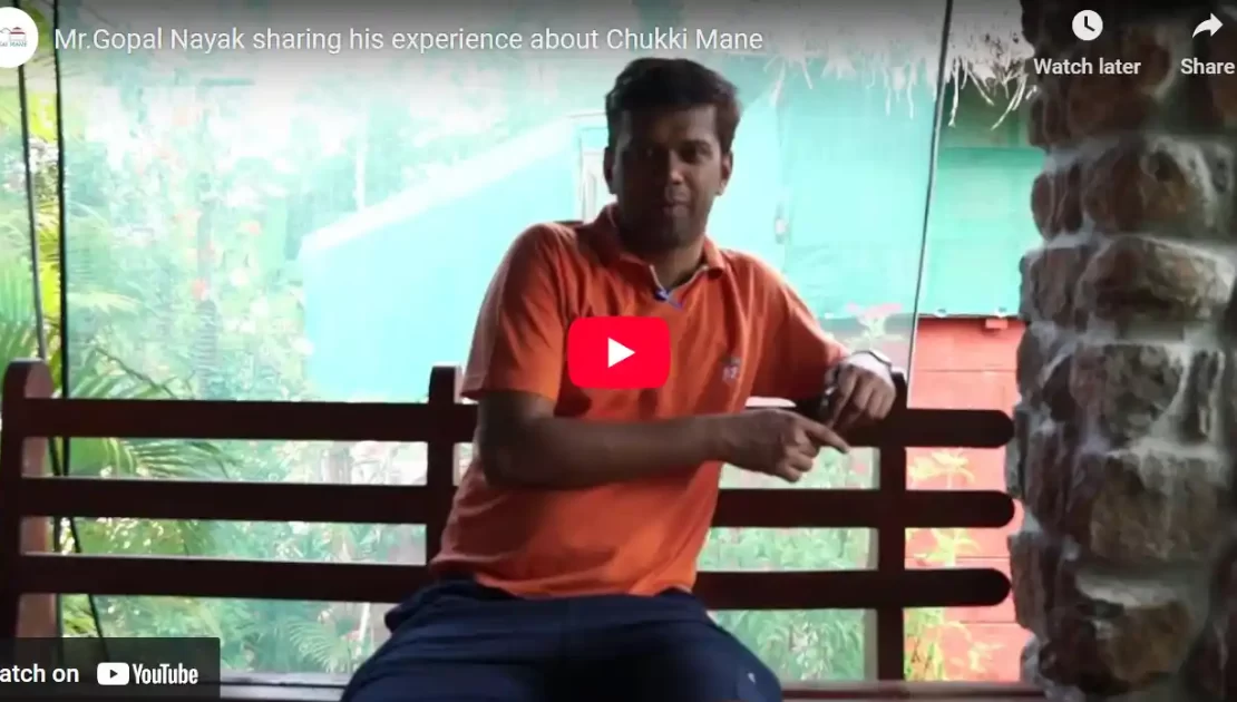 Greenery Mr.Gopal Nayak sharing his experience about ChukkiMane
