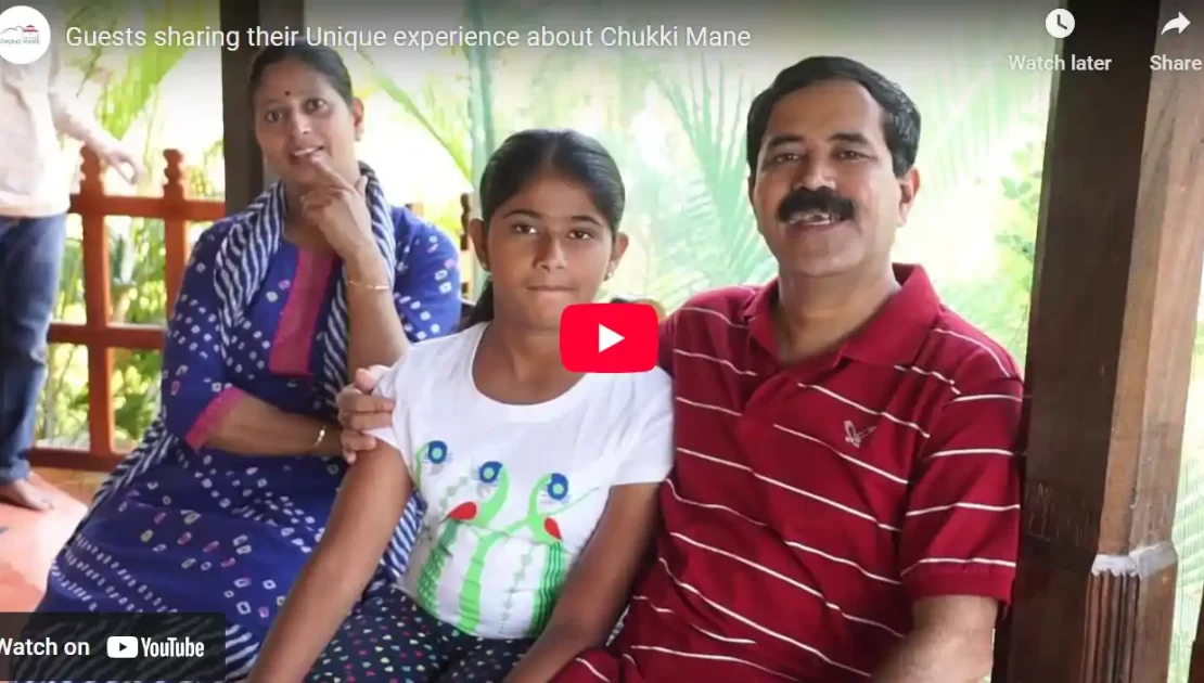 Weekend Outing – Guests sharing their Unique experience about CHUKKIMANE