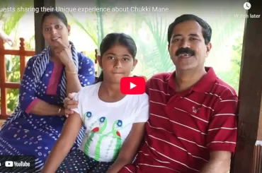 Weekend Outing – Guests sharing their Unique experience about CHUKKIMANE
