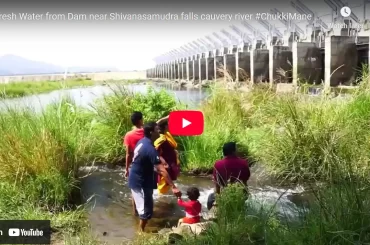 Fresh Water from Dam near Shivanasamudra falls cauvery river at ChukkiMane Resort