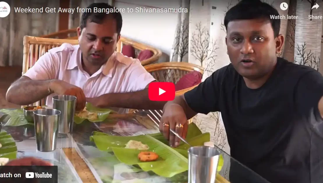 Weekend Get Away from Bangalore to Shivanasamudra